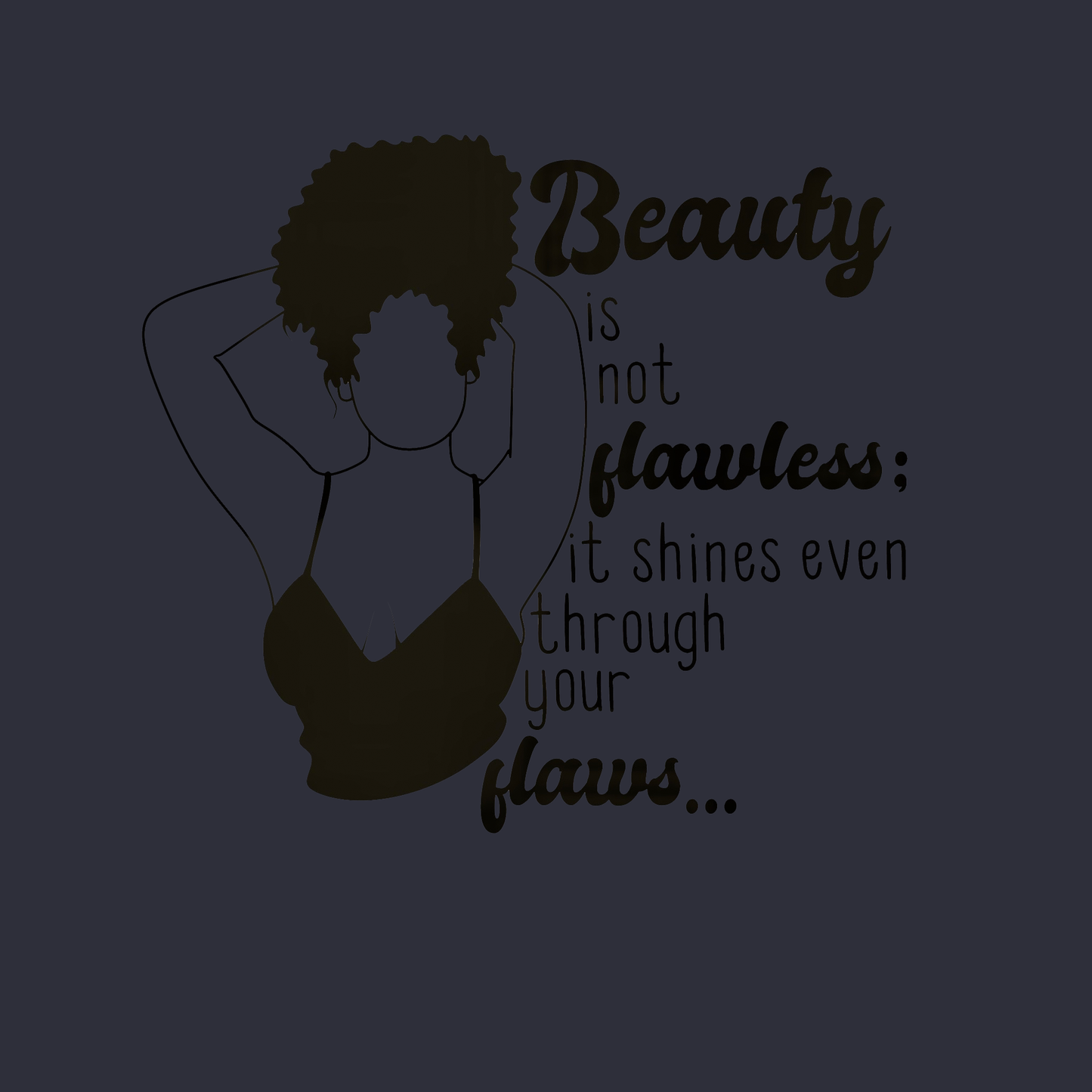 "Beauty is Flawless" unapologetically black tee